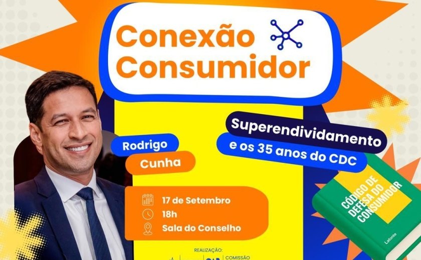 Palestra com vice-prefeito Rodrigo Cunha aborda superendividamento e 35 anos do CDC