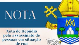 Arquidiocese de Maceió divulga nota contra violência à população em situação de rua
