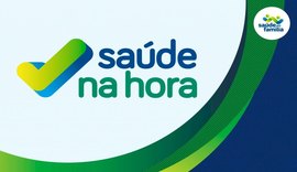 300 Unidades de Saúde da Família são habilitadas no Programa Saúde na Hora