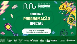 De 07 a 10 de dezembro: Veja a programação da 14ª Mostra Sururu de Cinema Alagoano