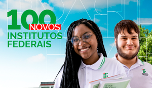 Governo anuncia 100 novos campi de Institutos Federais; em AL, 3 cidades serão contempladas