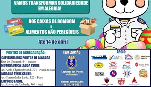 Capitania dos Portos de Alagoas realiza a Campanha 'Páscoa Solidária 2022'