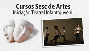 Sesc Alagoas abre 20 vagas para Curso Teatral Infantojuvenil