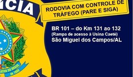 Br-101 ficará até às 16h desta terça-feira (27), com controle de tráfego devido a obra