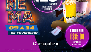 Kinoplex oferece sessões a R$10,00 e combo a R$15,00 na Semana do Cinema