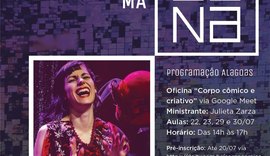 Sesc Alagoas promoverá oficina “Corpo cômico e criativo” em julho; saiba como participar