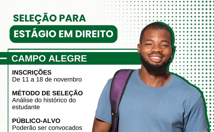Campo Alegre: Defensoria Pública abre seleções para estágio em Direito