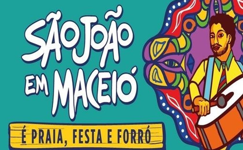 “São João em Maceió” tem vendas de ingressos dos Camarotes liberados em primeiro lote