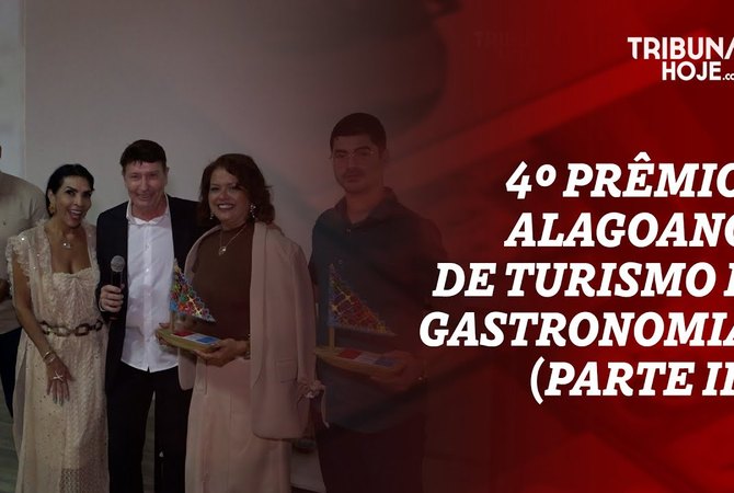 4º prêmio alagoano de turismo e gastronomia