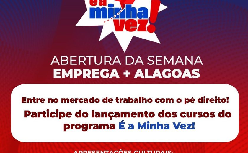 Projeto 'É a Minha Vez' inicia semana de qualificação profissional no Jacintinho