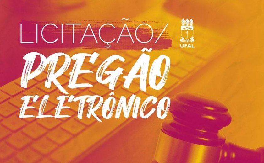 Ufal abre edital de cessão de espaço para restaurantes, cantinas e espaços multiuso