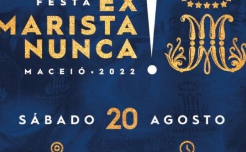 'Festa Ex-Marista Nunca' em Maceió