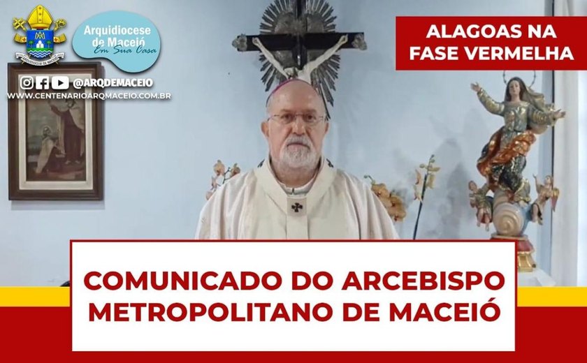 Arquidiocese de Maceió divulga horário de fechamento das igrejas