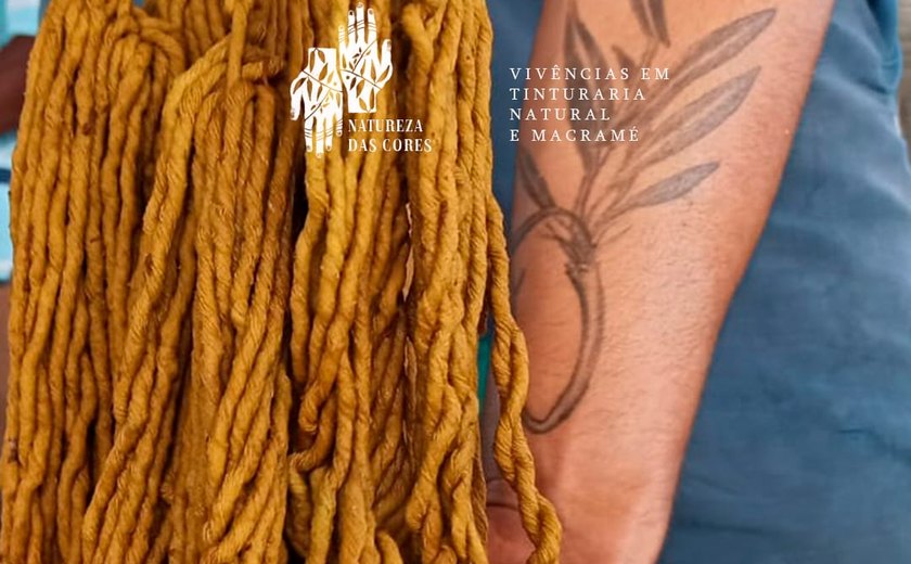 Projeto patrocinado pelo Sebrae/AL leva vivências em tinturaria natural e macramé para mulheres