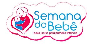 Unidades de saúde promovem ações na Semana do Bebê