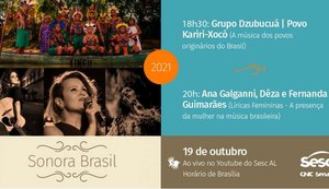 Sonora Brasil 2021 terá participação de cantoras e grupo indígena de Alagoas