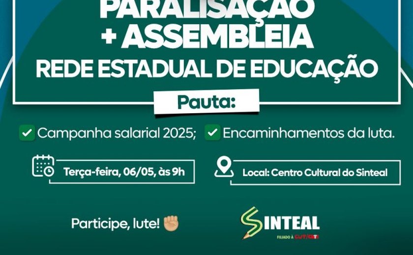 Rede estadual de educação de Alagoas paralisa na próxima terça-feira