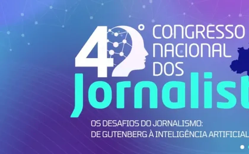 Brasília recebe o 40º Congresso Nacional dos Jornalistas em dezembro