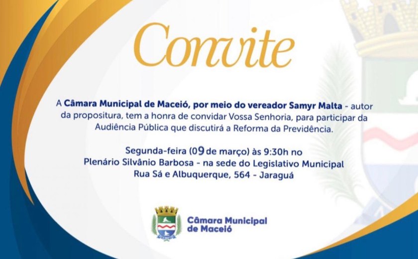 Audiência Pública debate o regime de previdência dos servidores de Maceió