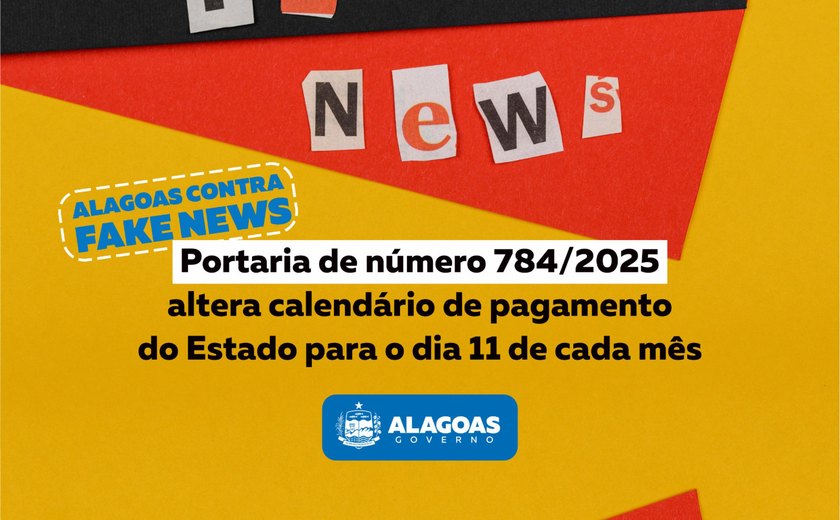 É falsa a informação de mudança no calendário de pagamento dos servidores públicos estaduais