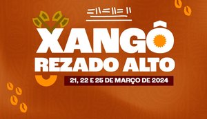 Xangô Rezado Alto promove celebração da cultura afro-brasileira em Maceió