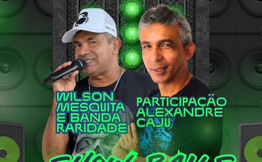 Show Baile celebra o Dia dos Pais com talentos alagoanos