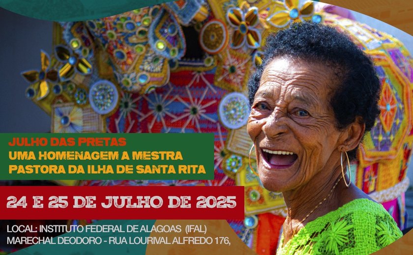 Semana de Memória e Produção em Territórios Culturais – Julho das Pretas – no IFAL Marechal