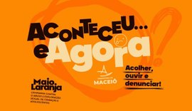 Prefeitura de Maceió abre programação do Maio Laranja nesta quinta-feira (18)
