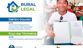 Rural Legal regulariza cerca de 450 imóveis em Delmiro e Poço das Trincheiras, nesta sexta (11)