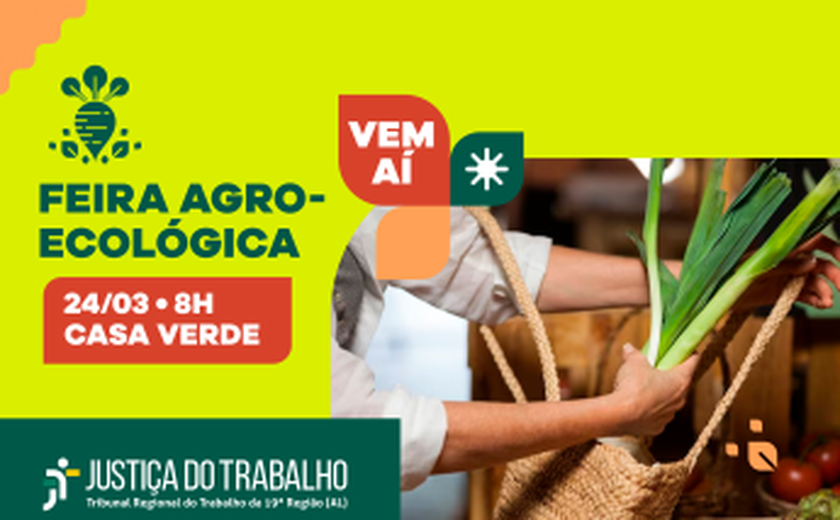 Feira agroecológica do TRT-19 está de volta