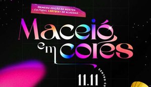Maceió celebra a diversidade com Mostra Cultural LGBTQIA+ de Alagoas: Maceió em Cores
