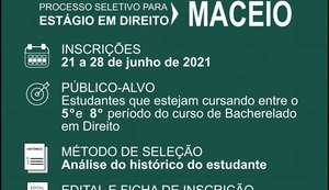 Maceió: Defensoria Pública abre seleção para estágio em Direito