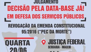 Entidades sindicais realizarão ato público em frente à Justiça Federal nesta quarta-feira