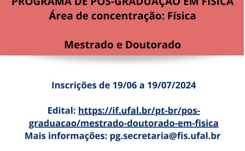 Pós-graduação em Física abre inscrições para mestrado e doutorado