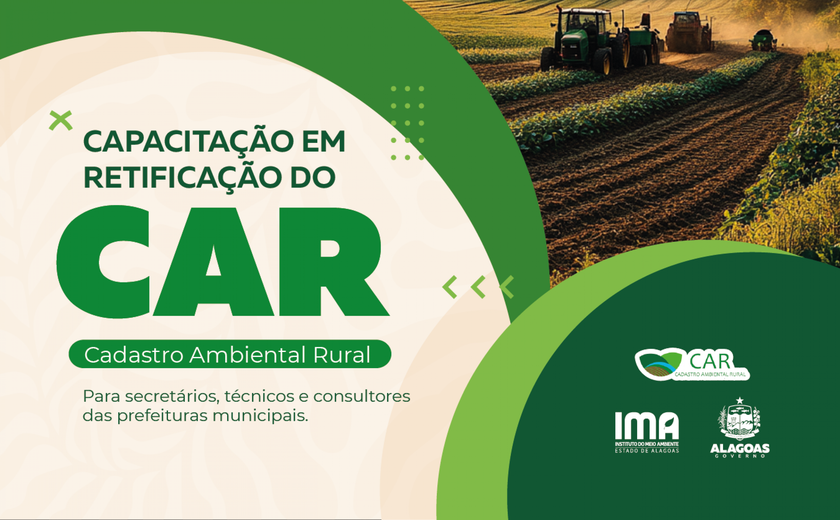 IMA convida para formação sobre as retificações do Cadastro Ambiental Rural