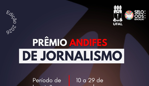 Jornalistas podem concorrer ao Prêmio Andifes com trabalhos sobre educação