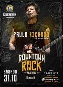 Downtown Rock Festival com Paulo Ricardo