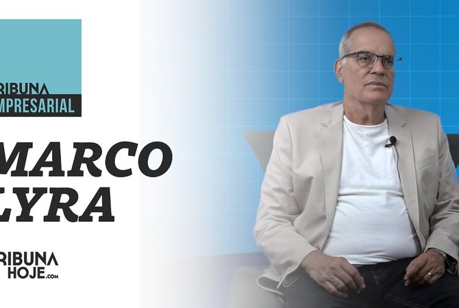 Tribuna Empresarial - Marco Lyra