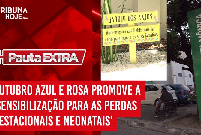 Pauta Extra - Outubro Azul e Rosa