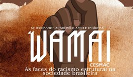 Cesmac celebra a Semana da Consciência Negra com o XV Workshop Acadêmico Afro e Indígena