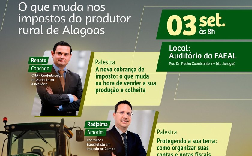 Sistema Faeal/Senar promove palestra sobre os impactos da Reforma Tributária para o produtor rural