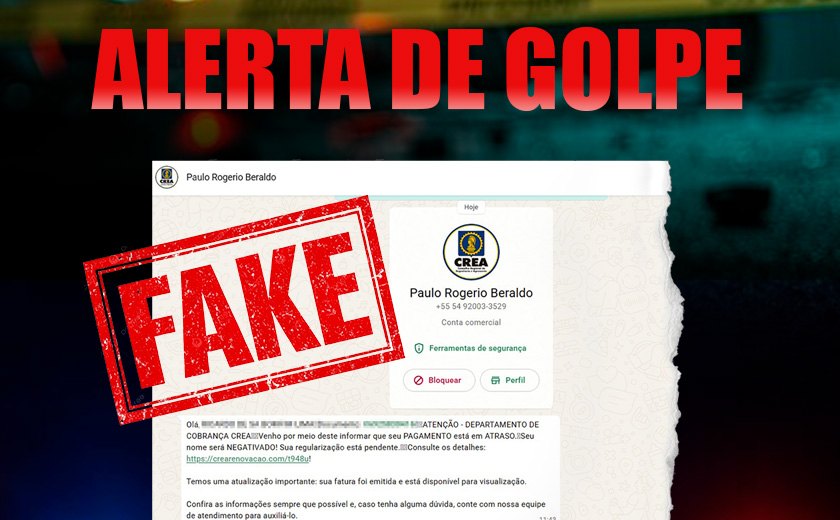 Crea/AL alerta sobre tentativa de golpe envolvendo cobrança falsa no WhatsApp