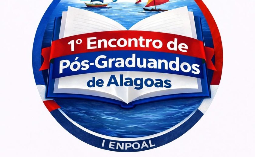 Alagoas receberá o I Encontro de Pós-graduandos do Estado – I Enpoal