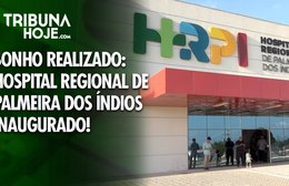 Hospital Regional de Palmeira dos Índios é inaugurado