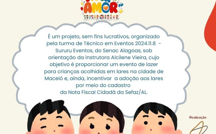 Alunas do curso de Técnico em Eventos do Senac Alagoas promovem o Projeto DiverAmor