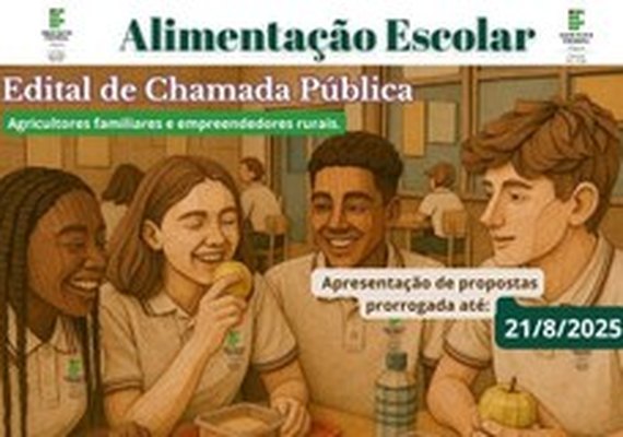Campi Ifal Benedito Bentes e Rio Largo prorrogam prazo para contratação de empresa para fornecimento de alimentação escolar