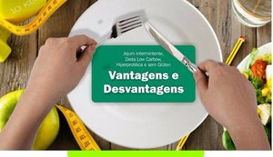 Evento discute dietas Low Carbow, Hiperproteica, sem glúten e jejum intermitente