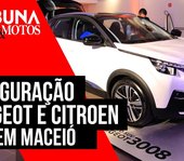 Tribuna Autos & Motos - Inauguração da Citroën e Peugeot Maceió