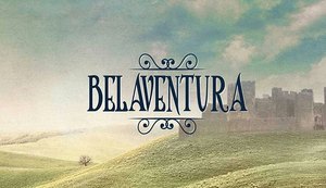 'Belaventura': confira o resumo dos próximos capítulos da novela