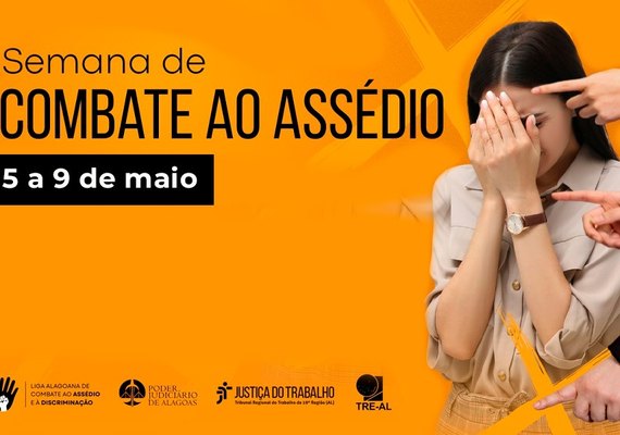 Semana de Combate ao Assédio e à Discriminação começa nesta segunda-feira (5)